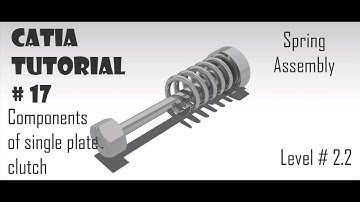 Catia Tutorial#17, Spring Assembly, Components of Single Plate Clutch