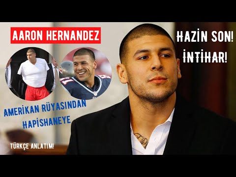 Aaron Hernandez | Amerikan Rüyasından Amerikan Kabusuna |  Ünlü Futbolcunun İntihar ile Biten Hayatı