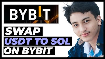 How To Swap USDT To Solana On Bybit - Step by Step