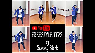 FREESTYLE TIPS, BASIC STEPS / MOVES AND VARIATION