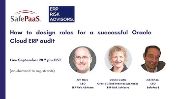 How to design roles for a successful Oracle Cloud ERP audit