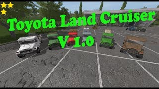 ["TOYOTA LAND CRUISER", "Mod Vorstellung Farming Simulator Ls17:TOYOTA LAND CRUISER V1.0"]