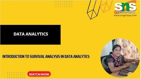 Introduction to survival analysis|Data Analytics|SNSInstitutions