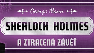 Audiokniha Sherlock Holmes a Ztracená závěť - Václav Knop