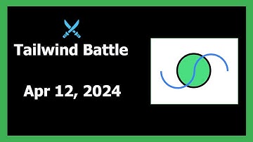 Tailwind Battle Solution | Daily Challenges - 12th April 2024 | Tailwind CSS