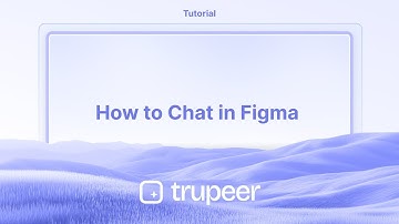 How to chat in Figma | Videos made instantly with Trupeer.ai