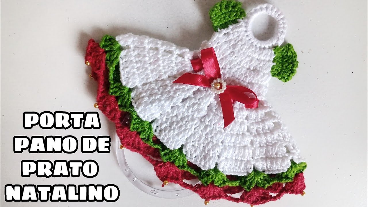 PORTA PANO DE PRATO NATALINO DE CROCHÊ (VEJA O PASSO A PASSO)🥰🥰🥰