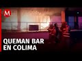 Bar en Colima incendiado tras una serie de ataques mortales