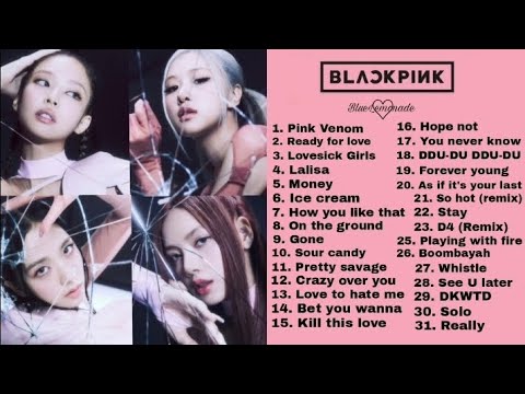 Video B L A C K P I N K PLAYLIST 2022 BEST SONGS UPDATED - youtube