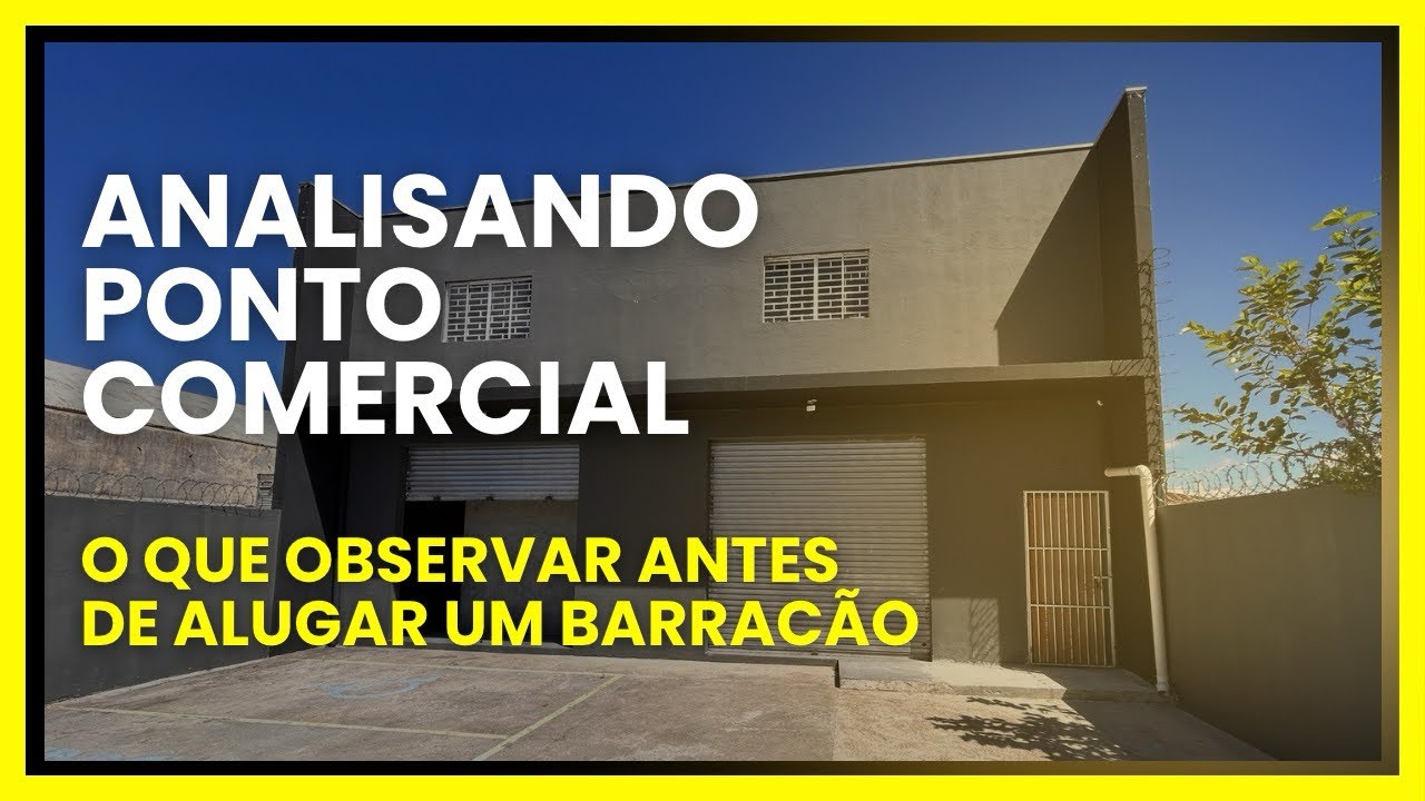 Vai Alugar um Barracão Comercial? ⚠️ Veja Esses Pontos Antes de Fechar Contrato! 🎯