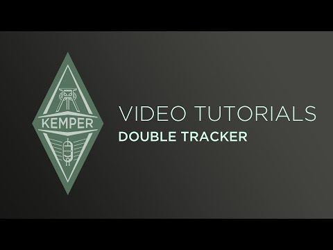 Kemper Profiler Tutorials - Double Tracker (english)