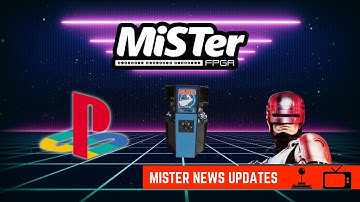 MiSTer FPGA News - PSX Core Sound, New arcade cores and more