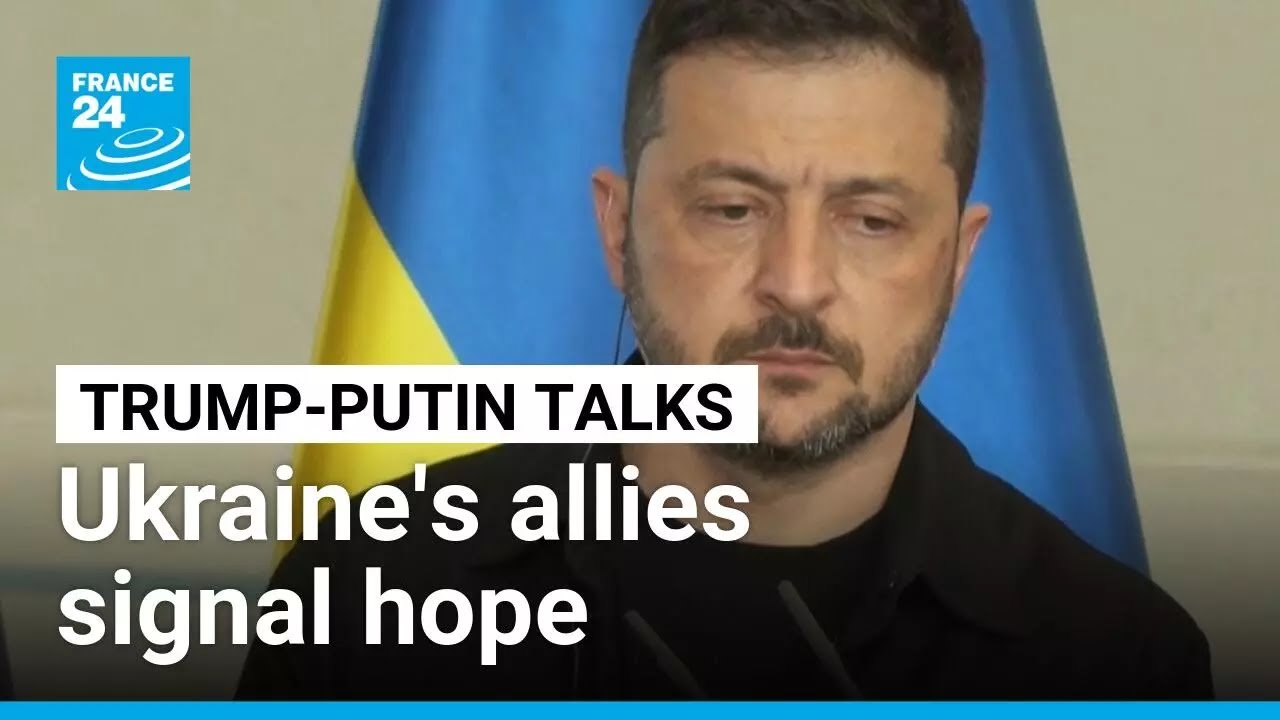 Ukraine’s allies signal hope for Trump-Putin talks • FRANCE 24 English Ukraine’s allies signal hope for Trump-Putin talks • FRANCE 24 English