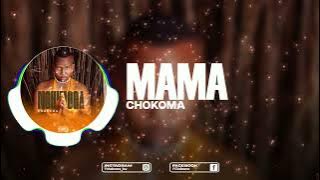 Chokoma - Mama