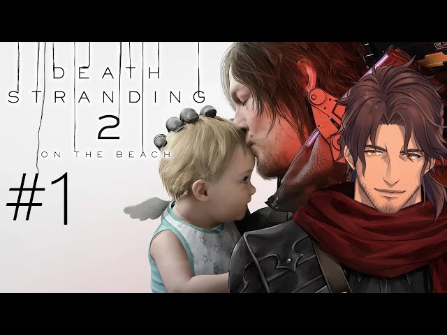 #1【デススト２】遂にやるぞ！DEATH STRANDING 2 ON THE BEACH【にじさんじ/ベルモンド・バンデラス】のサムネイル