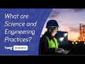 What are science and engineering practices  twig science