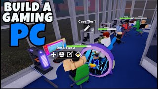 🔥BUILD A GAMING PC 2!🔥 - Roblox