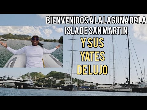 ⁣Descubre la Laguna de San Martín y Simpson Bay | PARAISO DE VELEROS Y SUPER YATES | Ep60