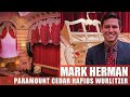 Mark herman  cedar rapids paramount wurlitzer