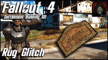 Fallout 4 | HOW TO USE THE RUG GLITCH - Settlement Building 101