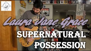 Laura Jane Grace - SuperNatural Possession - Guitar Cover (guitar tab in description!)