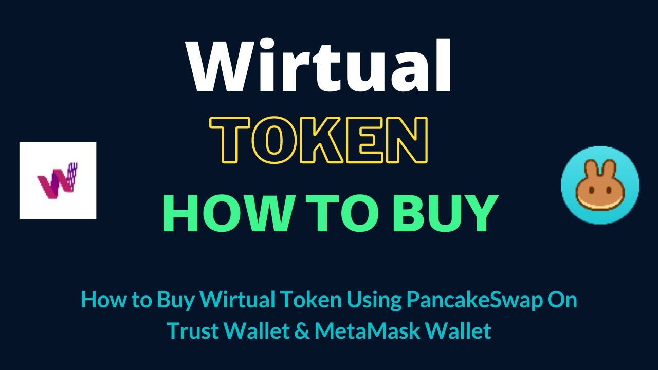 How to Buy Wirtual Token (Wirtual) Using PancakeSwap On Trust Wallet OR MetaMask Wallet