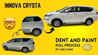 Innova Crysta Dashed & Dented | Dent Paint Work 2023