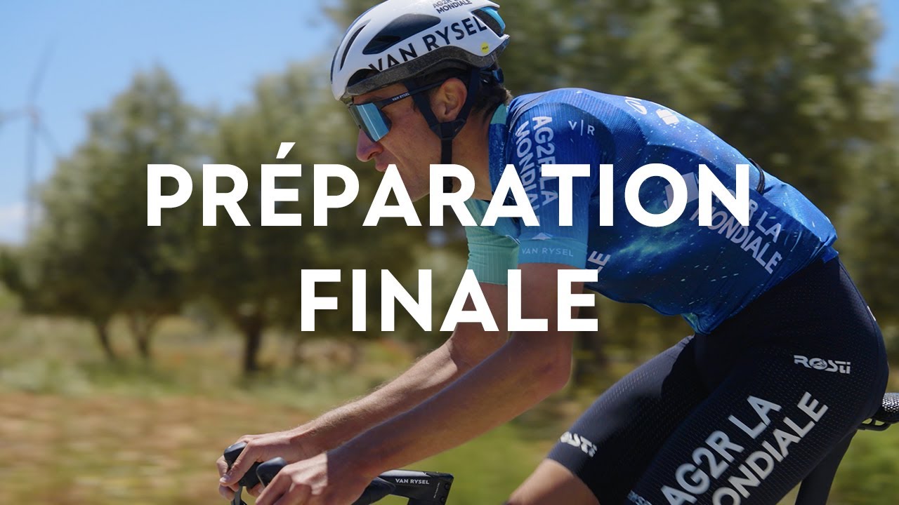 Préparation finale pour le Tour de France - Decathlon AG2R LA MONDIALE team