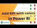 Power BI Tips & Tricks #12: Build your own KPI indicators in Power BI