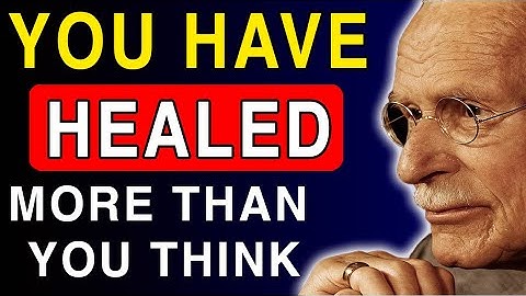 If You Notice These 6 Signs, Your Soul Has Already Healed – Carl Jun