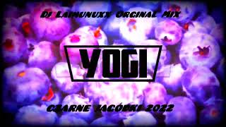 Dj Laimunuxx Orginal Mix - YOGI CZARNE JAGÓDKI 2022