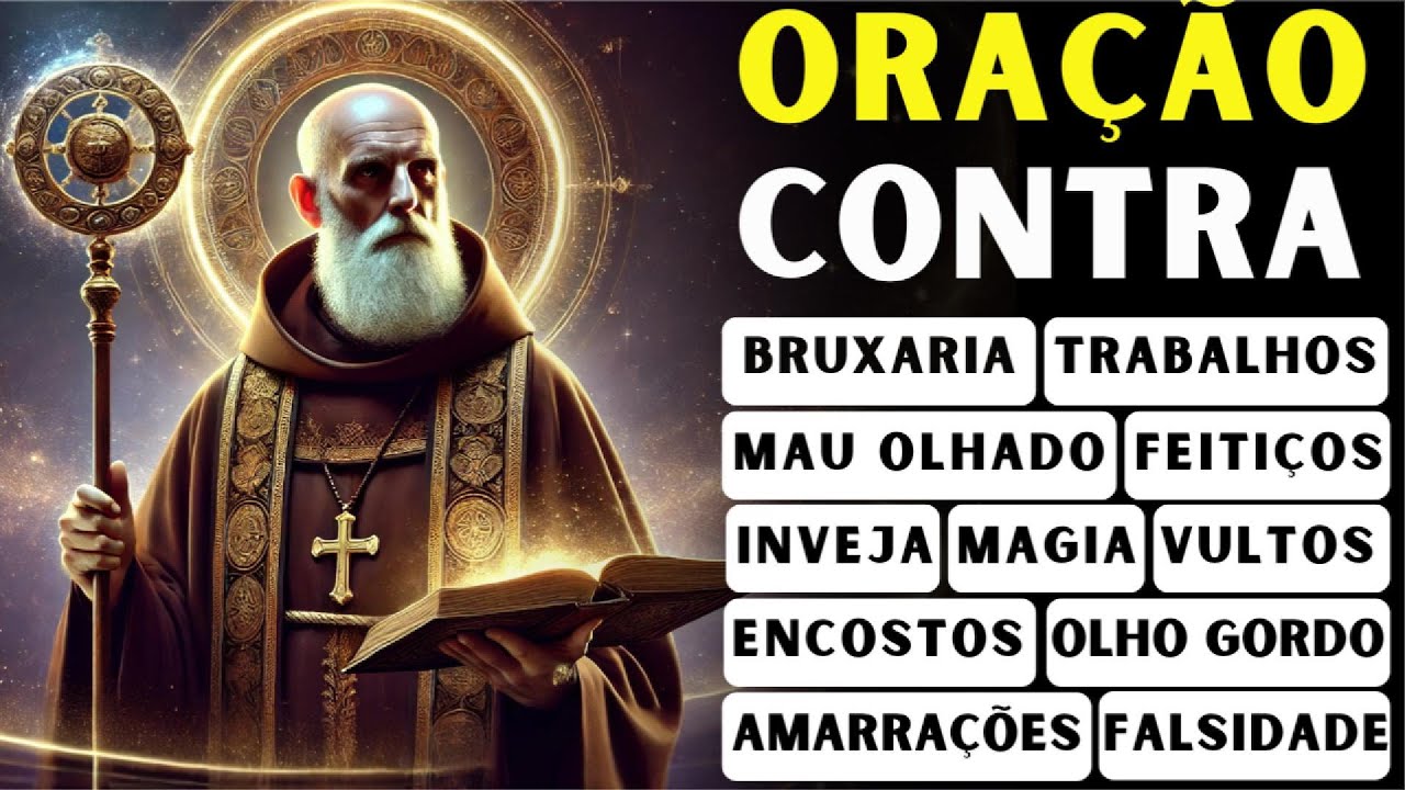Oração expulsa AGORA o MAL com São Bento - O Padroeiro dos Exorcistas #sãobento