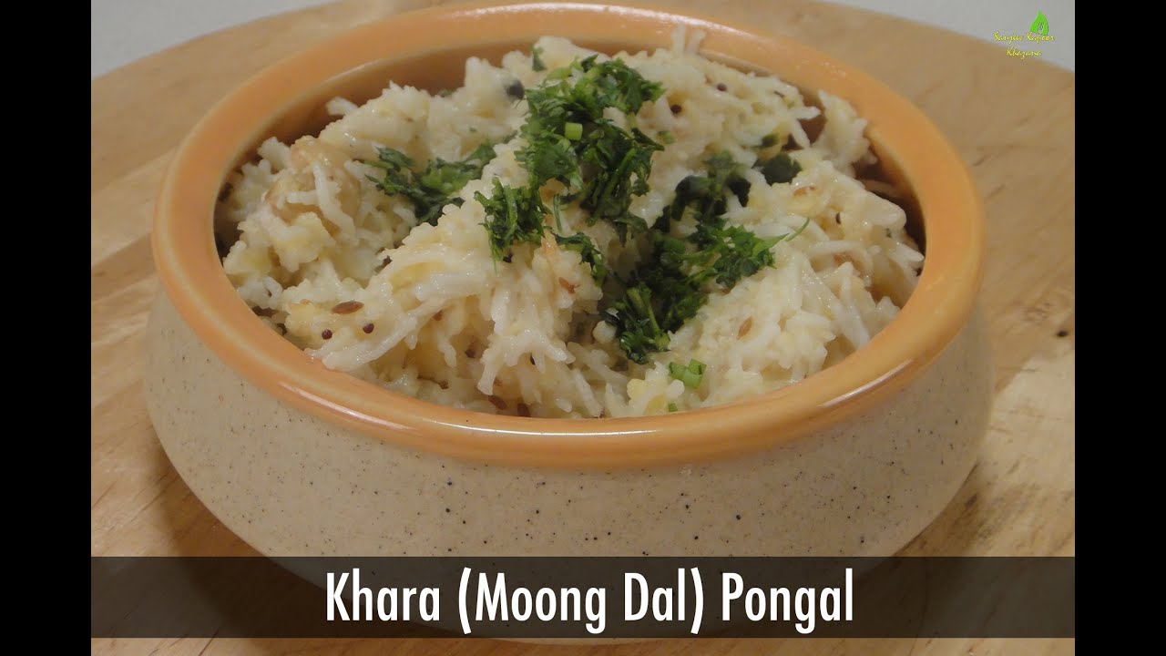 Khara (Moong Dal) Pongal