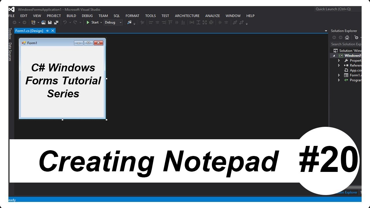 C Windows Forms Tutorial Creating A Notepad App Youtube