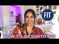 How To Get Into Fashion Institute of Technology | FIT Tips/Advice