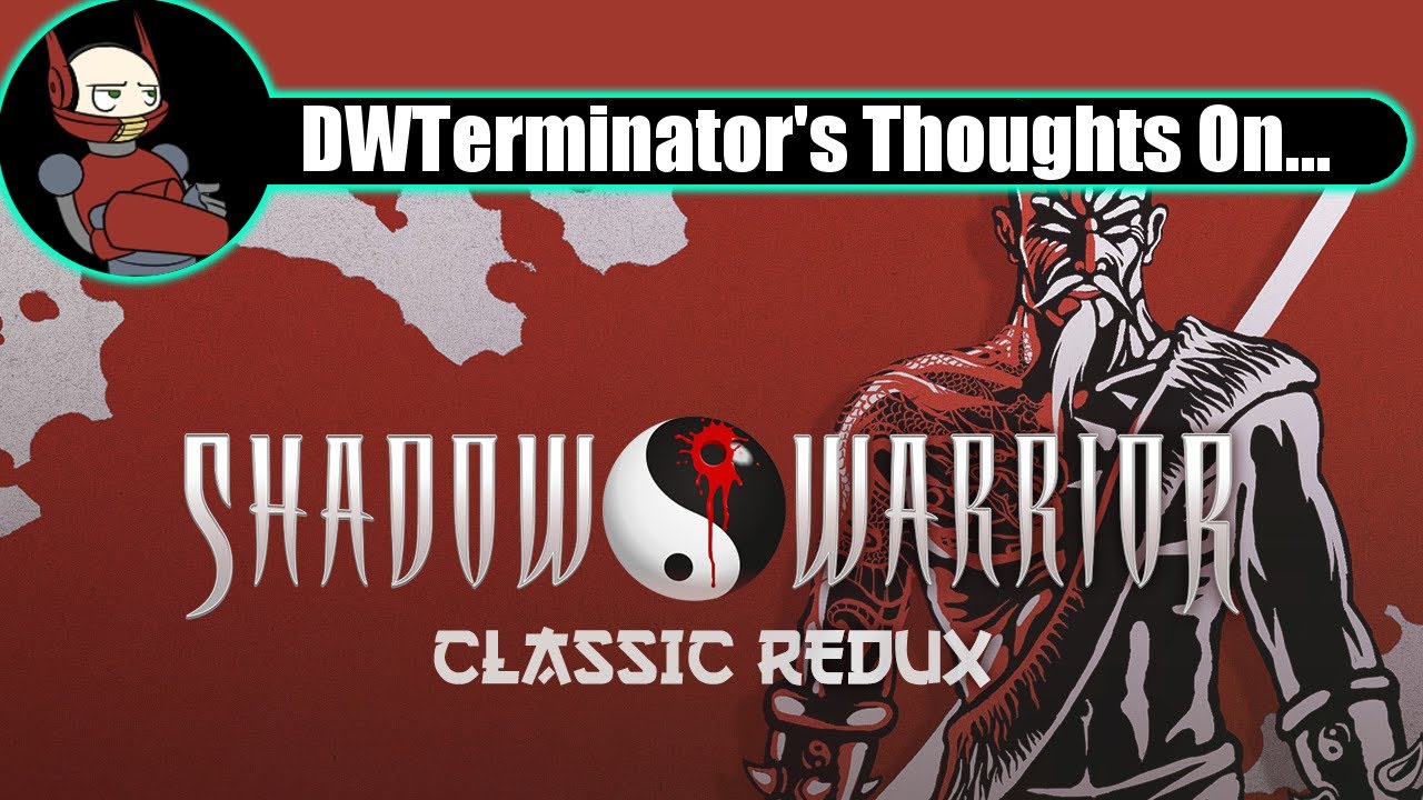 Review: Shadow Warrior (Classic Redux) » Old Game Hermit