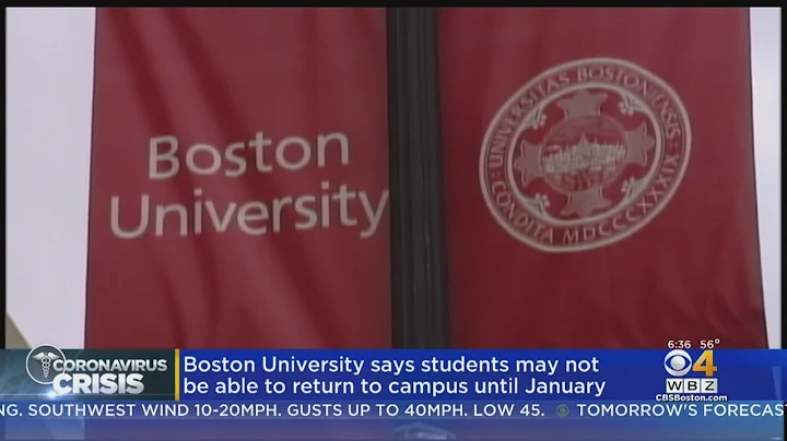 Boston University Says Students May Not Be Able To Return To Campus Until January