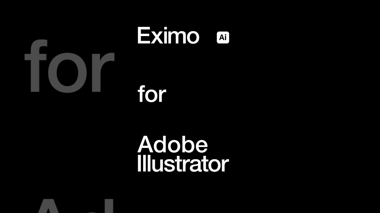 Eximo for Adobe Illustrator 