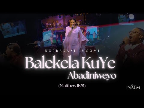 Balekela kuYe/Abadiniweyo (Matthew 11:28) |  Live at Emperors Palace 