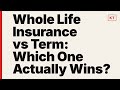 Whole Life Insurance vs Term: Which One Actually Wins?
