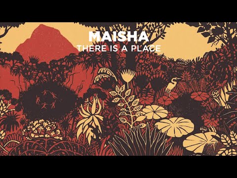 Maisha - There Is a Place (Full Album)