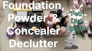 Foundation, Primer, Concealer, & Powder Declutter