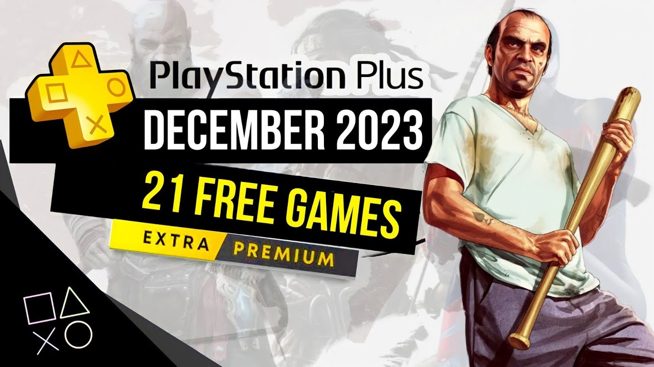 PS Plus Extra, Premium December 2023 line-up reveal TIME and early