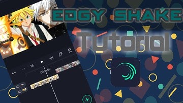 Edgy Shake Tutorial - Alight Motion