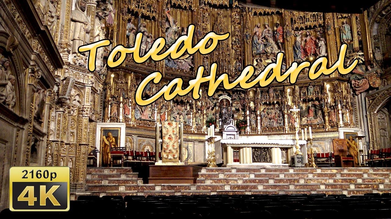 Toledo Cathedral - Spain 4K Travel Channel
