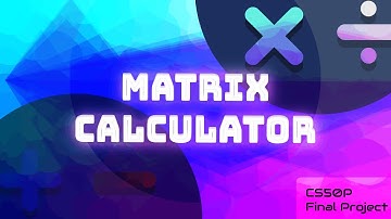 CS50P Final Project | Matrix Calculator