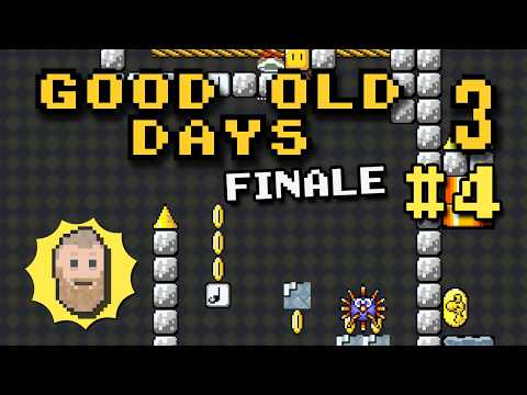 good old days 3 - 4 (final)