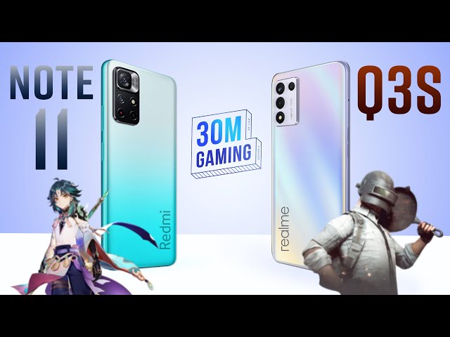 Redmi Note 11 vs realme Q3s 🔵 30M Gaming S3 #36 - Đại chiến PHÁ GIÁ! Gaming smartphone 5TR TỐT nhất?