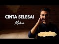 Mahen - Cinta Selesai (Official Lyric Video)