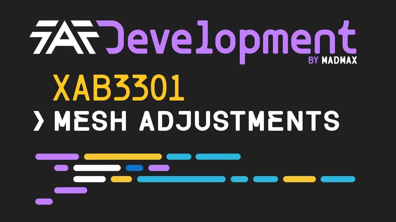 XAB3301: mesh adjustments